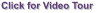 Click for Video Tour