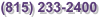 (815) 233-2400